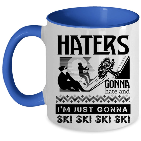 Funny Skiing Coffee Mug, I'm Just Gonna Ski Ski Ski Accent Mug