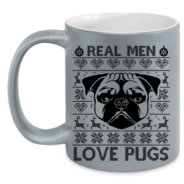 Christmas Gift For Dad Coffee Mug, Real Men Love Pugs Accent Mug