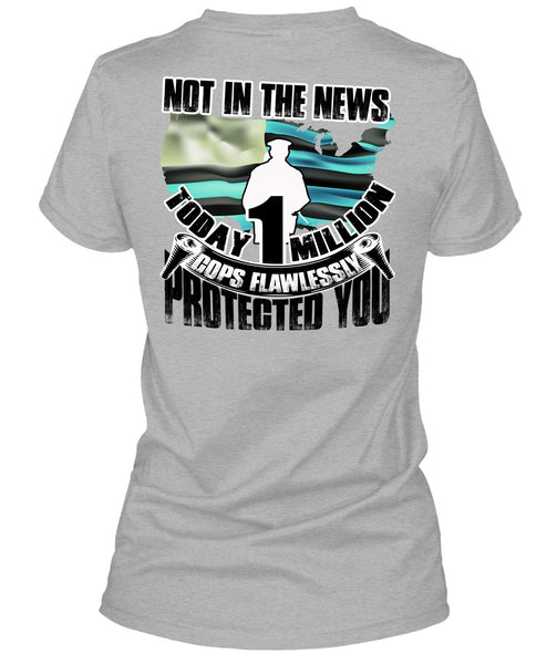 Cops Flawlessly Protected You T Shirt, I Love Police T Shirt