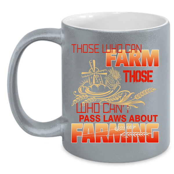 Farming Coffee Mug, Awesome Gift For Farmer Coffee Cup