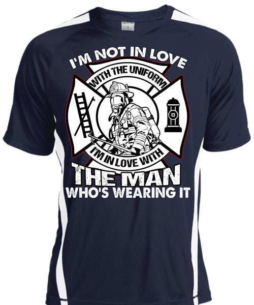 I'm Not In Love T Shirt, Being A Firefighter T Shirt, Cool Shirt