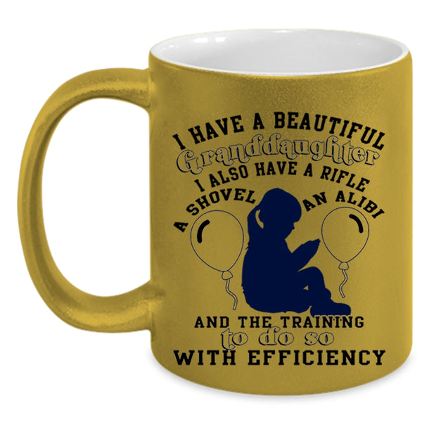 Cute Grandparent Coffee Mug, I Have A Beautiful Granddaughter Accent Mug