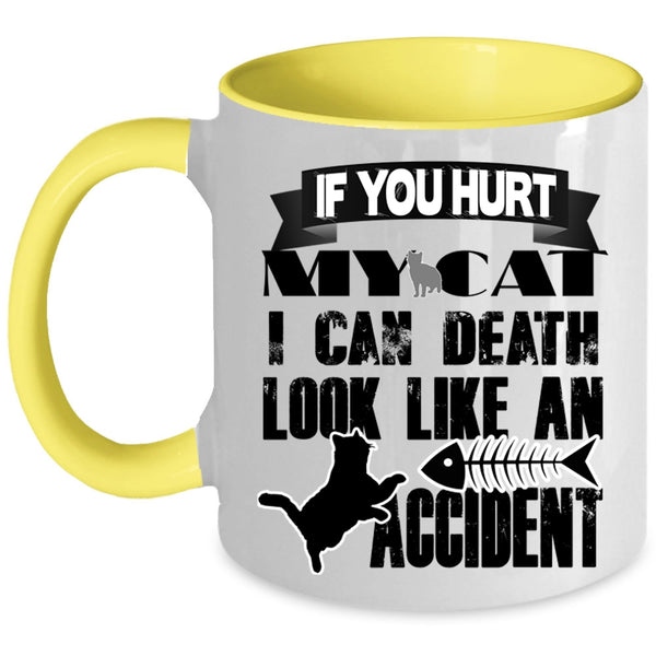 Cool Gift For Cat Lover Coffee Mug, Don't Hurt My Cat Accent Mug
