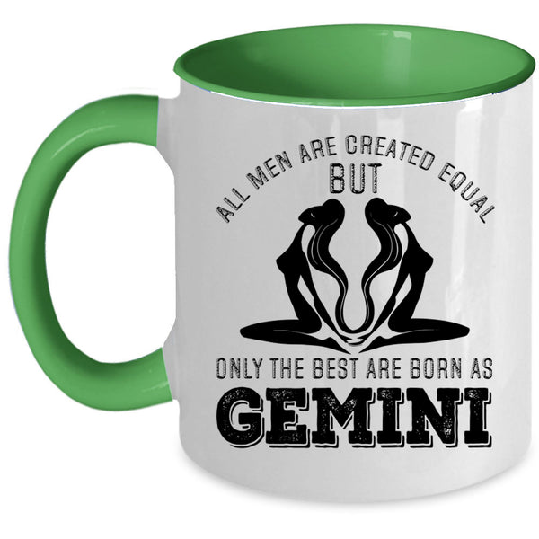 Gift For Dad Coffee Mug, The Best Men Are Born As Gemini Accent Mug