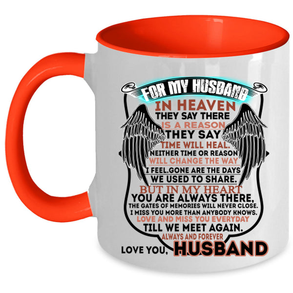 I Love My Husband Coffee Mug, For My Husband In Heaven Accent Mug
