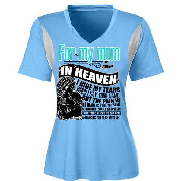 For My Mom In Heaven T Shirt, I Hide My Tears T Shirt