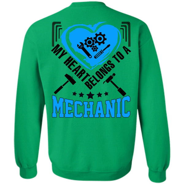 Being A Mechanic T Shirt, My Heart Belongs To A Mechanic Sweatshirt