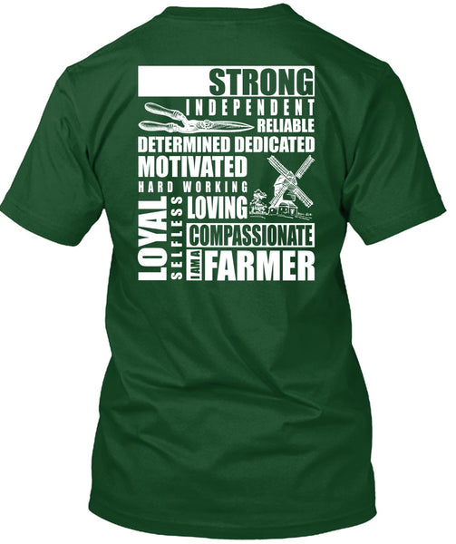 I Am A Farmer T Shirt, Hard Working Loving T Shirt