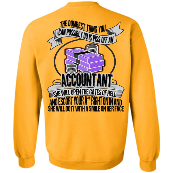I Love Accountant T Shirt, She Will Open The Gates Of Hell Sweatshirt