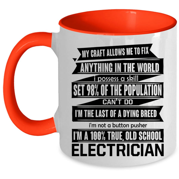 Cute Electrician Coffee Mug, Old School Electrician Accent Mug