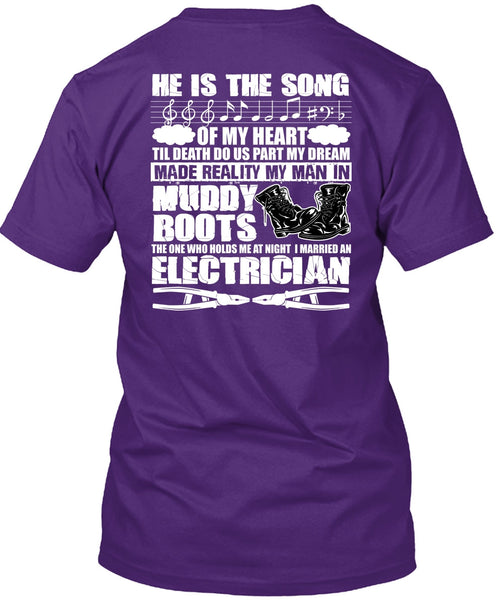 I Married An Electrician T Shirt, He Is The Song T Shirt