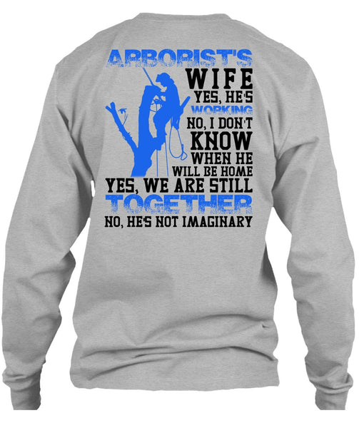 Arborist's Wife T Shirt, I Love Wife T Shirt