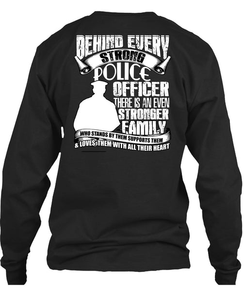 Strong Police Officer T Shirt, Stronger Family T Shirt