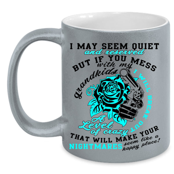 Cool Gift For Dad Coffee Mug, Don't Mess With My Grandkids Accent Mug