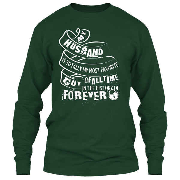 My Husband T Shirt, My Most Favorite Guy T Shirt
