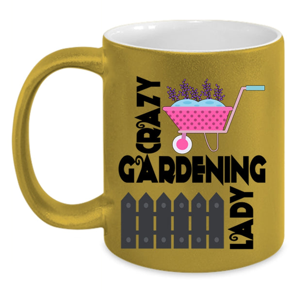 Funny Gift For My Wife Coffee Mug, Crazy Gardening Lady Accent Mug