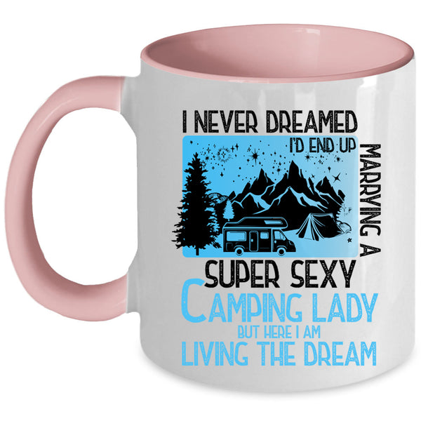 I Love Camping Lady Coffee Mug, I'd End Up Marrying A Camping Lady Accent Mug