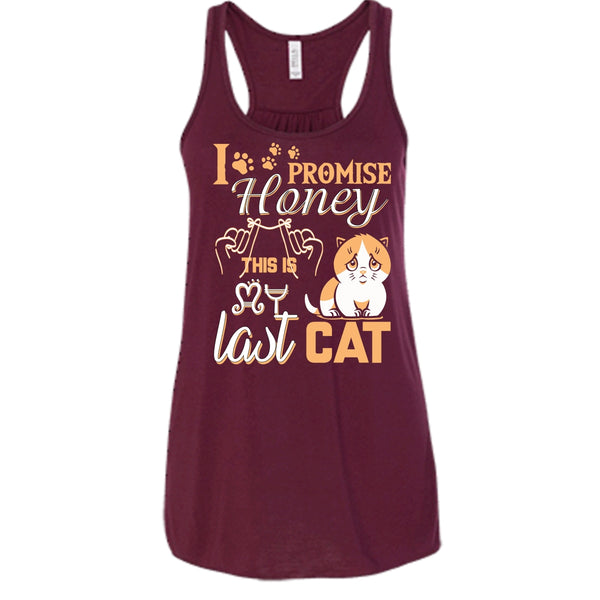 I Promise Honey T Shirt, This Is My Last Cat T Shirt, Cool T Shirt