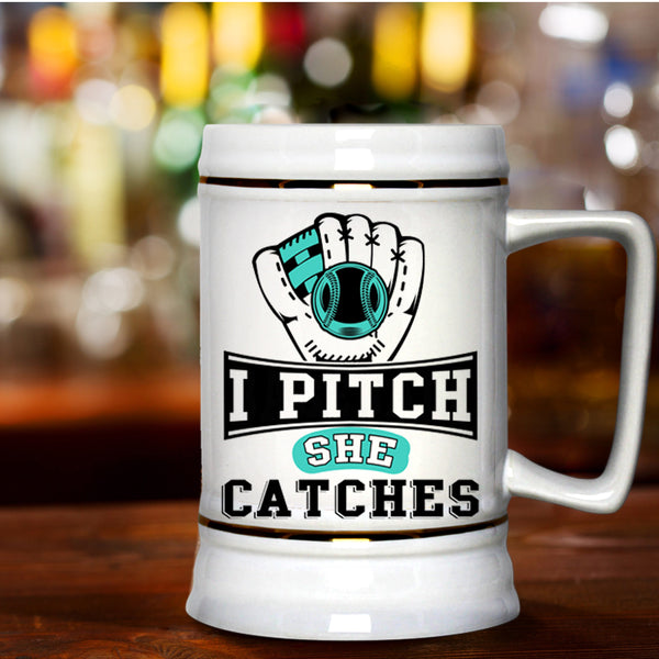 Cool Softball Beer Stein 22oz, I Pitch She Catches Beer Mug