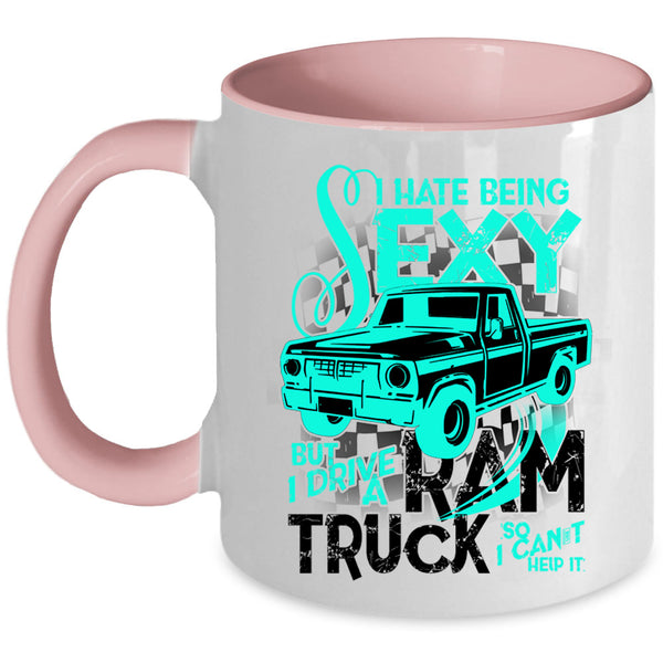 I Love Truck Coffee Mug, I Drive A Ram Truck Accent Mug