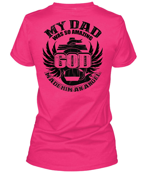 My Dad Was So Amazing T Shirt, I Love Dad T Shirt