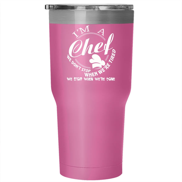 I'm A Chef Tumbler 30 oz Stainless Steel, Awesome Gift For Chef Travel Mug