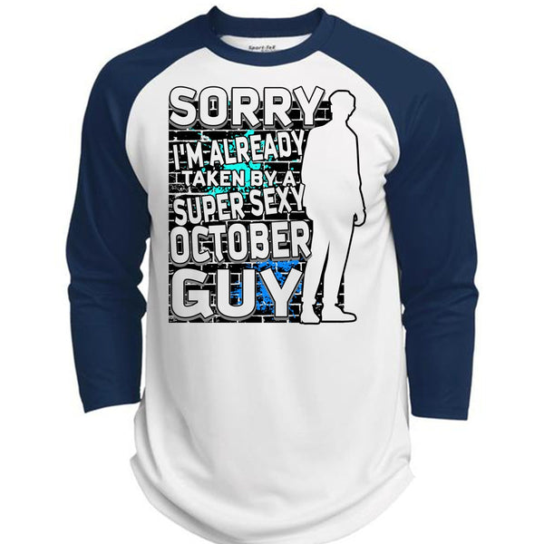 I'm Already Taken By A October Guy T Shirt, I Love Man T Shirt, Awesome T-Shirts  (Polyester Game Baseball Jersey)