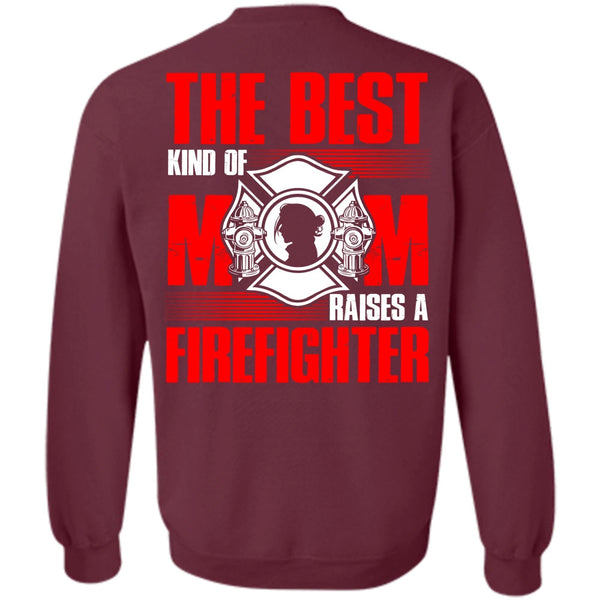 Raises A Firefighter T Shirt, I Love Firefighter Sweatshirt