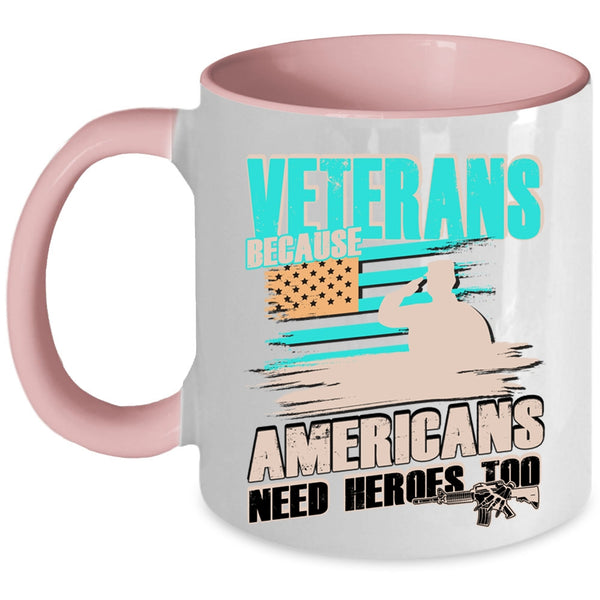 Cool Gift For Americans Coffee Mug, Veterans Accent Mug