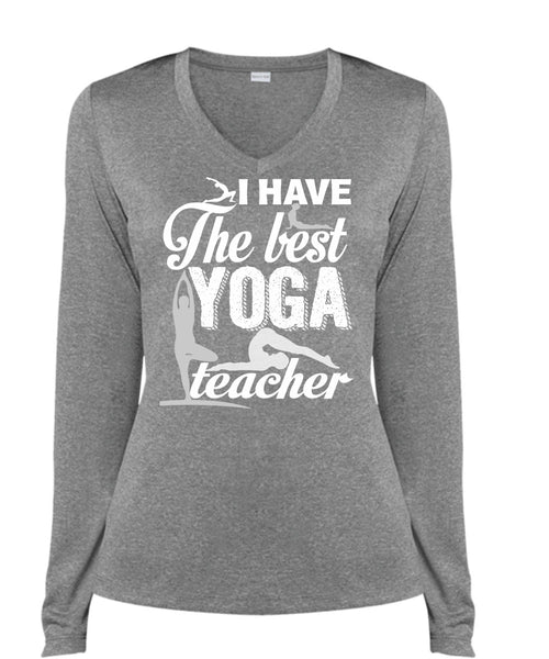 I Have The Best Yoga Teacher T Shirt, I Love Yoga T Shirt