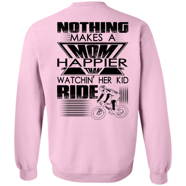 I Love Mom T Shirt, Nothing Makes A Mom Sweatshirt