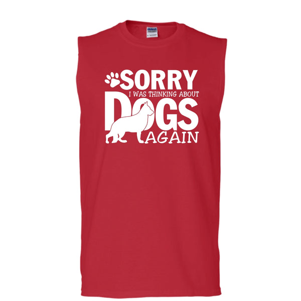 Sorry I Was Thinking About Dogs Again T Shirt, Coolest Dog Lover Tank Top (Men's Cotton Sleeveless)