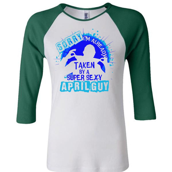 I'm Already Taken By An April Guy T Shirt, I Love Boyfriend T Shirt, Awesome T-Shirts