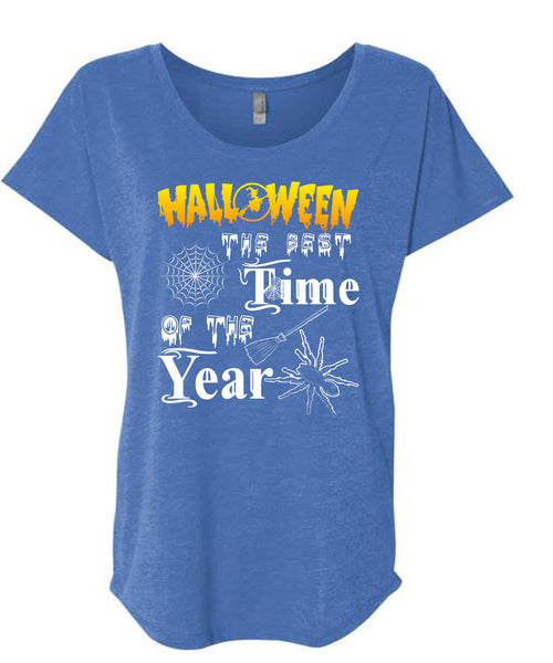 Halloween The Best Time Of The Year T Shirt, I Love You Pumpkin T Shirt, Cool Shirt (Ladies' Triblend Dolman Sleeve)
