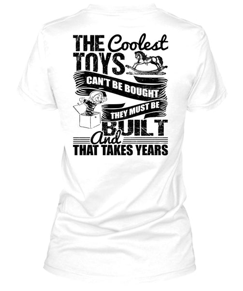 The Coolest Toys Can't Be Bought T Shirt, I Love Son T Shirt
