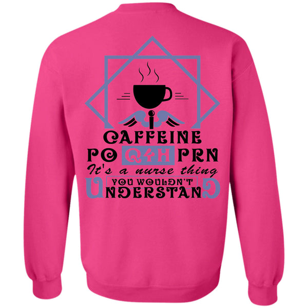 Being A Doctor T Shirt, It's A Nurse Thing Sweatshirt