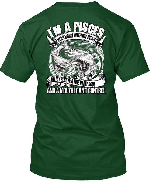 I'm A Pisces T Shirt, I Can't Control T Shirt