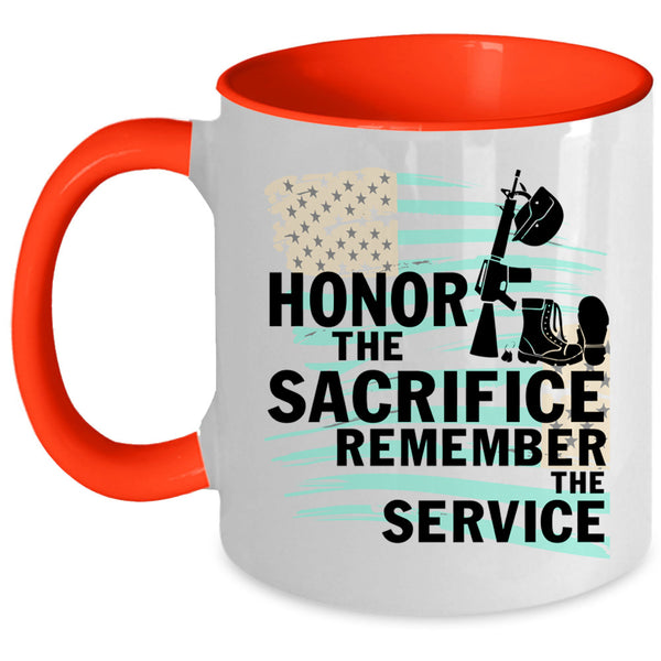 Remember The Service Coffee Mug, Honor The Sacrifice Accent Mug