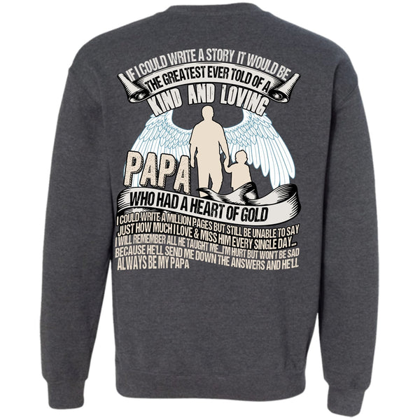 Kind And Loving T Shirt, I Love Papa Sweatshirt