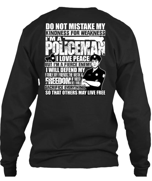 I'm A Policeman T Shirt, I Love Peace T Shirt