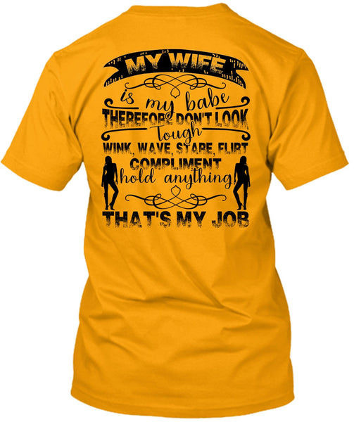 My Wife Is My Babe T Shirt, I Love Husband T Shirt