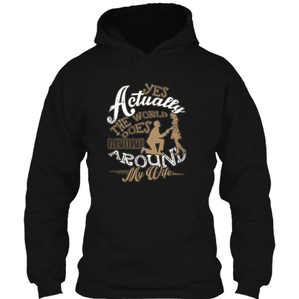 Revolve Around My Wife T Shirt, I Love My Wife T Shirt