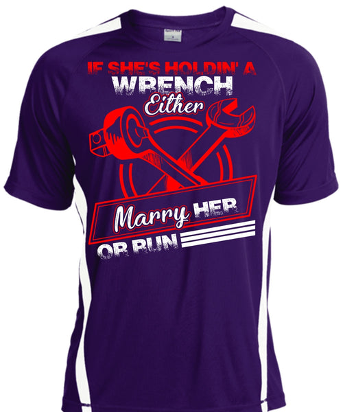 She's Holding A Wrench T Shirt, Marry Her Or Run T Shirt, Cool Shirt