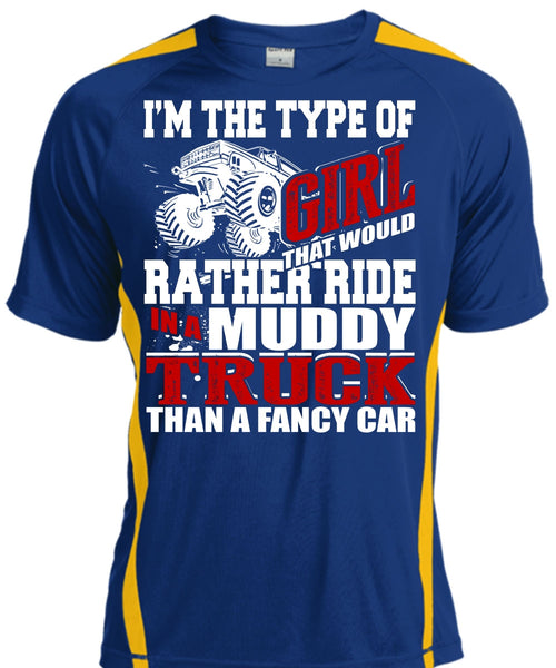 Ride In A Muddy Truck T Shirt, Fancy Car T Shirt, Cool Shirt