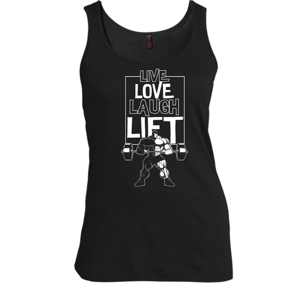 Live Love Laugh Lift T Shirt, Coolest Lift Tank Top