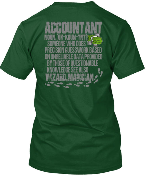 Who Does Precision Guesswork T Shirt, Being An Accountant T Shirt