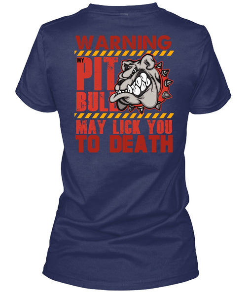 Warning My Pit Bull T Shirt, My Favorite T Shirt
