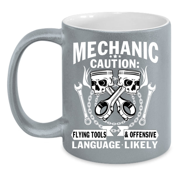 Mechanic Coffee Mug, Cool Gift For Mechanics Coffee Cup