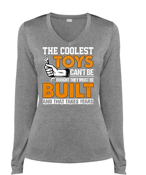 The Coolest Toys Can't Be Bought T Shirt, Being A Mechanic T Shirt, Cool Shirt (Ladies LS Heather V-Neck)