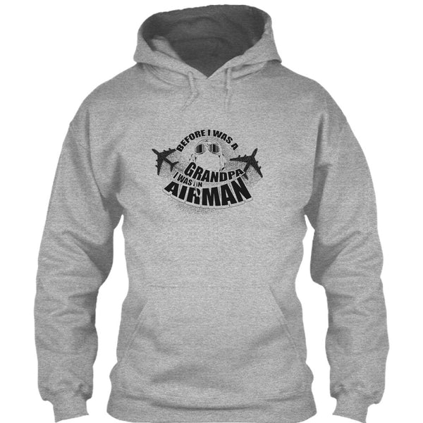 Before I Was A Grandpa T Shirt, Coolest Airman T Shirt